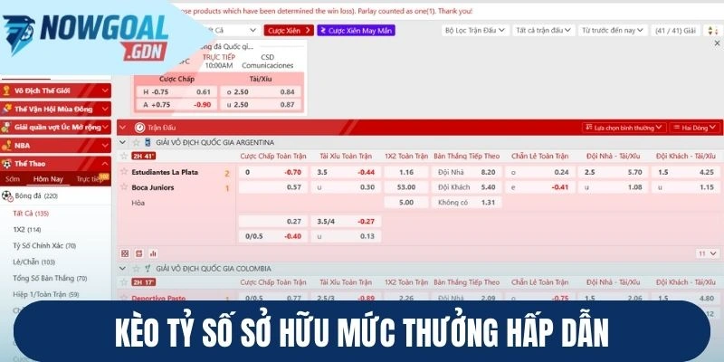 Kèo tỷ số sở hữu mức thưởng hấp dẫn