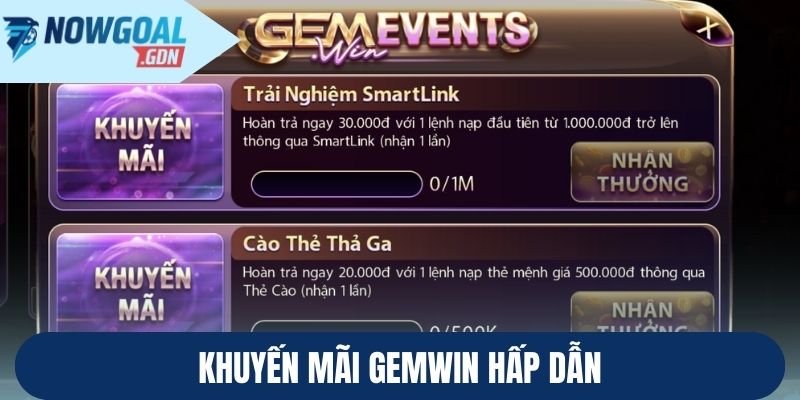 Khuyến mãi Gemwin hấp dẫn