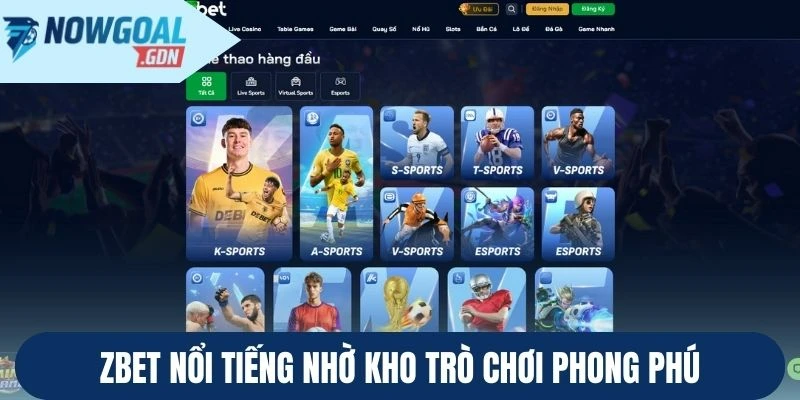 Zbet nổi tiếng nhờ kho trò chơi phong phú