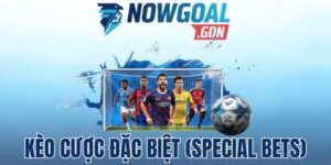 Kèo Cược Đặc Biệt (Special Bets) – Tỷ Lệ Bóng Đá Hấp Dẫn