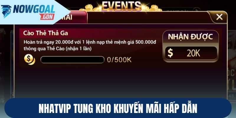 Nhatvip tung kho khuyến mãi hấp dẫn