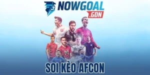 Soi Kèo Afcon Chuẩn – Mẹo Hiệu Quả 200% Từ Cao Thủ